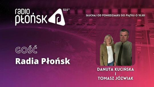 GOŚĆ Radia Płońsk - Danuta Kucińska i Tomasz Józwiak