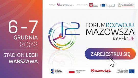 12. Forum Rozwoju Mazowsza: dwa dni wypełnione debatami, warsztatami z udziałem ponad 80 ekspertów