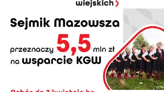 5,5 mln zł dla kół gospodyń wiejskich z Mazowsza!