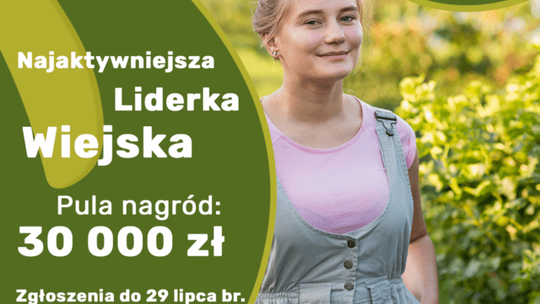 Doceńmy kobiety – rusza konkurs dla liderek wiejskich