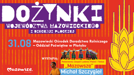 Dożynki Województwa Mazowieckiego w Płońsku