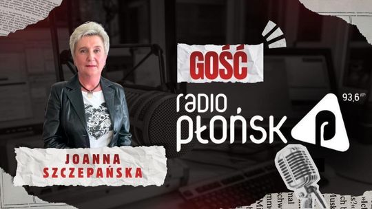 Edukacja przyszłości w praktyce – rozmowa z Joanną Szczepańską | Gość Radia Płońsk