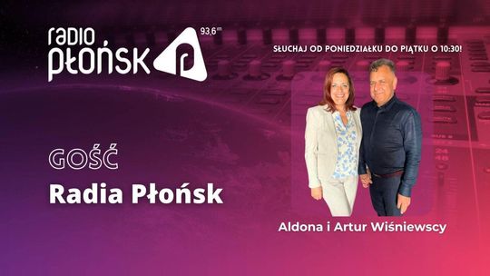 GOŚĆ Radia Płońsk - Aldona i Artur Wiśniewscy