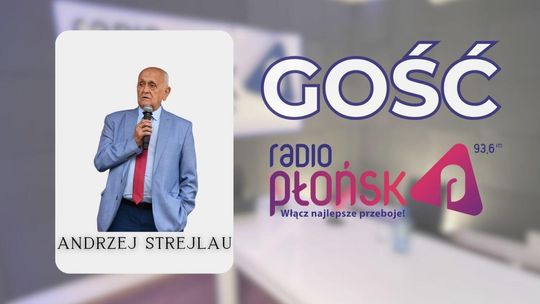 GOŚĆ Radia Płońsk – Andrzej Strejlau