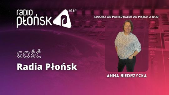 GOŚĆ Radia Płońsk – Anna Biedrzycka