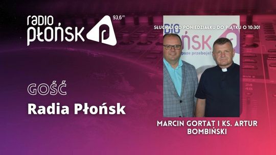 GOŚĆ Radia Płońsk Artur Bombinski i Marcin Gortat