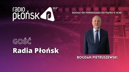 GOŚĆ Radia Płońsk - Bogdan Pietruszewski