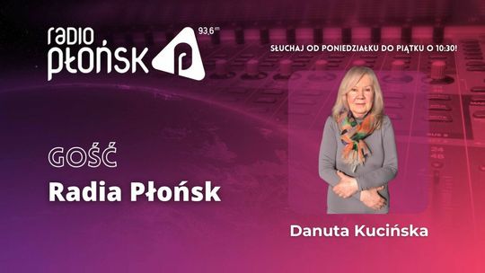 GOŚĆ Radia Płońsk - Danuta Kucińska