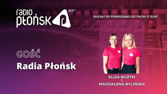 GOŚĆ Radia Płońsk - Eliza Bożym i Magdalena Bylińska