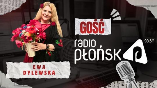 GOŚĆ Radia Płońsk – Ewa Dylewska