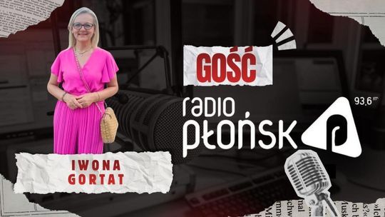 GOŚĆ Radia Płońsk – Iwona Gortat