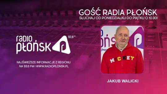 GOŚĆ Radia Płońsk - Jakub Walicki