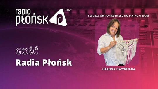 GOŚĆ Radia Płońsk - Joanna Nawrocka