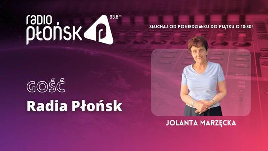 GOŚĆ Radia Płońsk - Jolanta Marzęcka