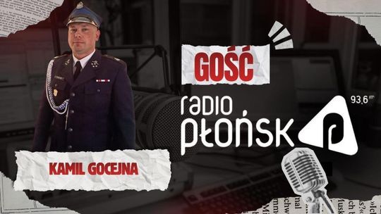 GOŚĆ Radia Płońsk – Kamil Gocejna