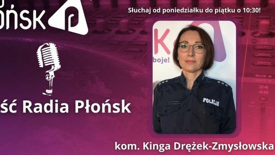GOŚĆ Radia Płońsk - kom. Kinga Drężek-Zmysłowska