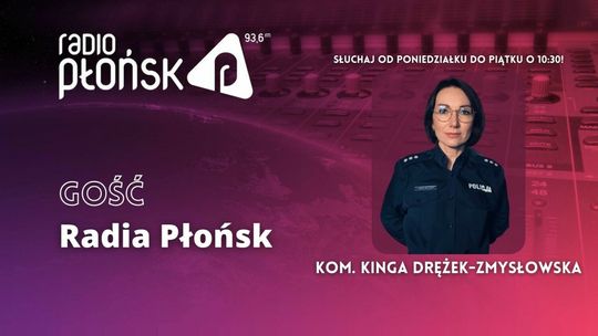 GOŚĆ Radia Płońsk - kom. Kinga Drężek-Zmysłowska