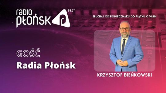 GOŚĆ Radia Płońsk - Krzysztof Bieńkowski