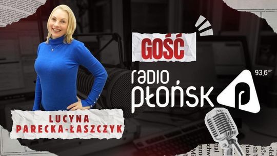 GOŚĆ Radia Płońsk – Lucyna Parecka-Łaszczyk