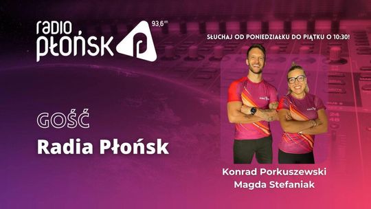 GOŚĆ Radia Płońsk - Magda Stefaniak i Konrad Porkuszewski