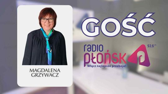 GOŚĆ Radia Płońsk - Magdalena Grzywacz
