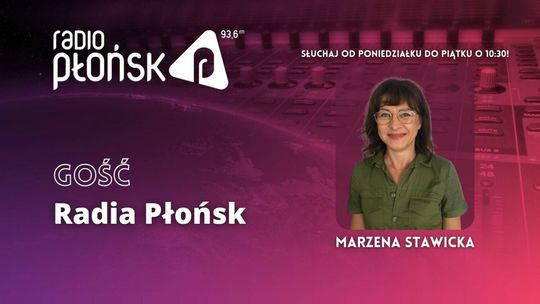 GOŚĆ Radia Płońsk - Marzena Stawicka