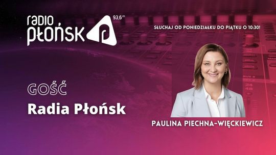 GOŚĆ Radia Płońsk – Paulina Piechna-Więckiewicz
