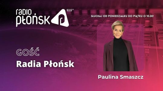 GOŚĆ Radia Płońsk - Paulina Smaszcz