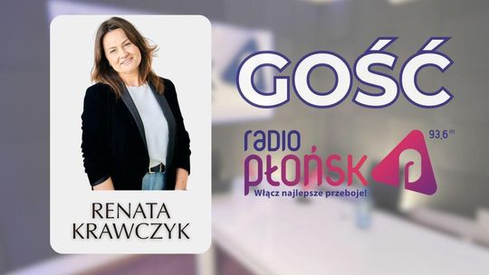 GOŚĆ Radia Płońsk – Renata Krawczyk