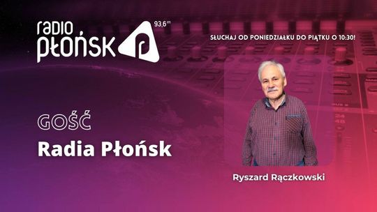 GOŚĆ Radia Płońsk - Ryszard Rączkowski