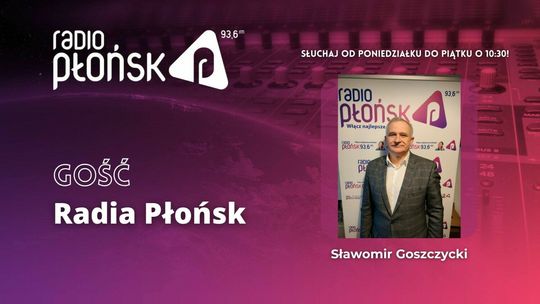 GOŚĆ Radia Płońsk – Sławomir Goszczycki