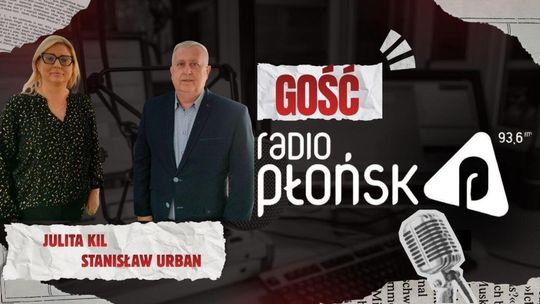 GOŚĆ Radia Płońsk – Stanisław Urban i Julita Kil