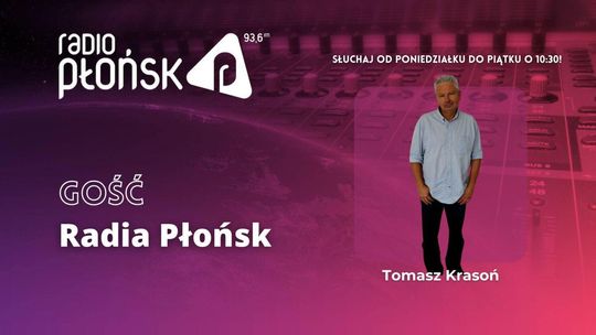 GOŚĆ Radia Płońsk - Tomasz Krasoń