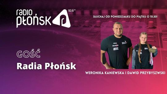 GOŚĆ Radia Płońsk – Weronika Kaniewska i Dawid Przybyszewski