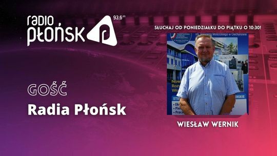 GOŚĆ Radia Płońsk - Wiesław Wernik