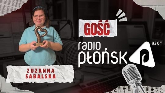 GOŚĆ Radia Płońsk – Zuzanna Sabalska
