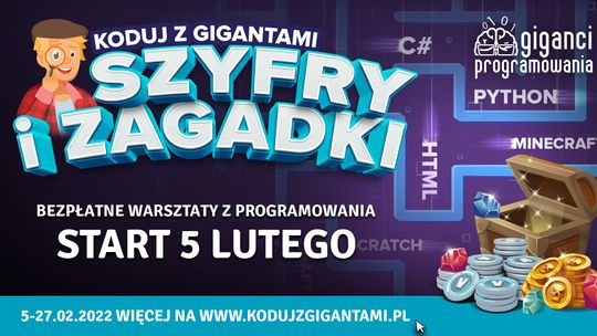 Koduj z GIGANTAMI: "Szyfry i zagadki" w Płońsku 26 i 27 lutego