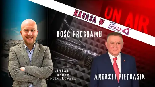 NaRADA | Burmistrz Płońska Andrzej Pietrasik gościem Radia Płońsk