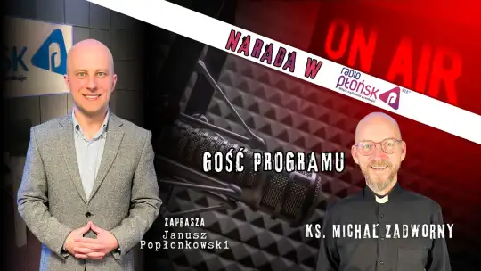 NaRADA: Triduum Paschalne i sens Wielkanocy | ks. Michał Zadworny | Radio Płońsk