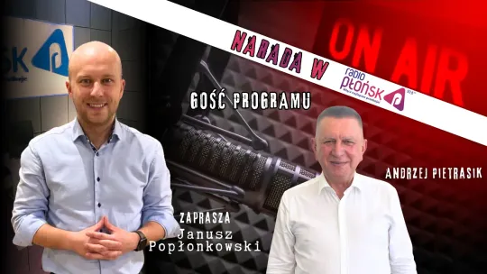 NaRADA w Radiu Płońsk – gościem burmistrz Andrzej Pietrasik