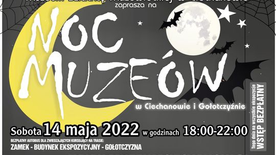 Nocne zwiedzanie muzeów i zamku. 'Noc Muzeów 2022' w Ciechanowie