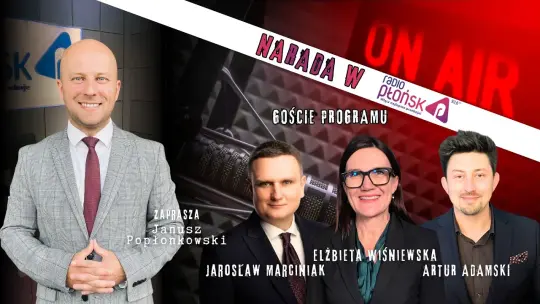 O powiecie płońskim z Arturem Adamskim, Elżbietą Wiśniewską i Jarosławem Marciniakiem