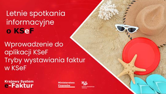 Ostatnie letnie spotkania informacyjne o KSeF w Urzędzie Skarbowym w Płońsku