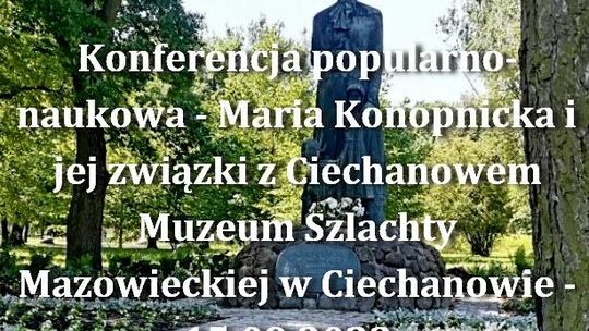 Prawnuczka Marii Konopnickiej w Ciechanowie. Odbędzie się konferencja poświęcona słynnej pisarce, która ma związki z miastem