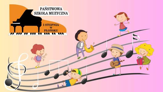 Przesłuchania w szkole muzycznej. Zgłoszenia tylko do 30 maja!