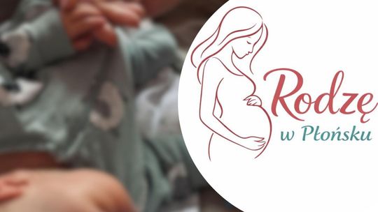 „Rodzę w Płońsku”. Pracownicy szpitala promują porodówkę „Rodzę w Płońsku”. Pracownicy szpitala promują porodówkę