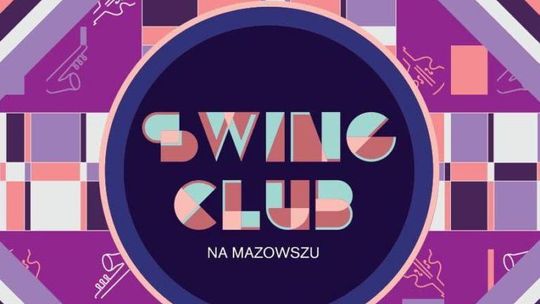 Rusza nowy cykl koncertów Swing Club na Mazowszu 