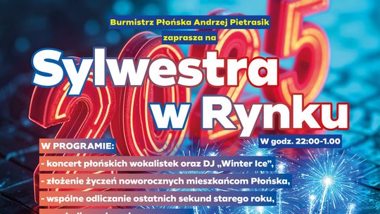 Sylwester pod chmurką w Płońsku. Zapowiada się muzycznie, szampańsko i wystrzałowo