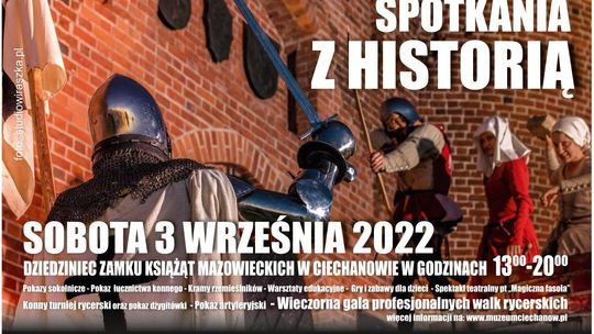 Walki rycerskie, pokazy artylerii, sokolnicze i łucznictwa. Na zamek wracają "Spotkania z historią"