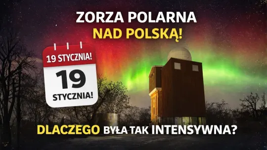 Zorza polarna nad Polską! Dlaczego była tak intensywna? | Adam Derdzikowski